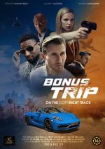 Watch Bonus Trip Movies123