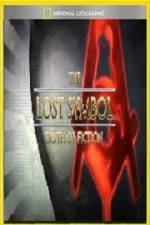 Watch National Geographic Lost Symbol Truth or Fiction Movies123