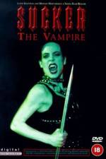 Watch Sucker The Vampire Movies123