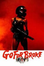 Watch Go for Broke Movies123