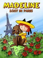 Watch Madeline: Lost in Paris Movies123