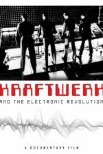 Watch Kraftwerk and the Electronic Revolution Movies123