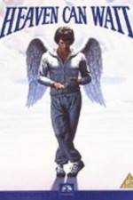 Watch Heaven Can Wait Movies123
