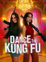 Watch Dance the Kung Fu Movies123