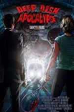 Watch Deep Dish Apocalypse Movies123