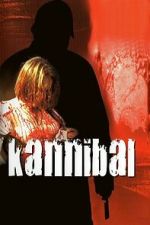 Watch Kannibal Movies123