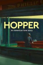 Watch Exhibition on Screen: Hopper - An American Love Story Movies123