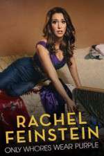 Watch Amy Schumer Presents Rachel Feinstein: Only Whores Wear Purple Movies123
