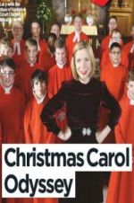 Watch Lucy Worsley\'s Christmas Carol Odyssey Movies123