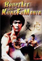 Watch Bruce Lee and Kung Fu Mania Movies123