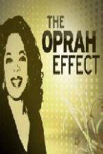Watch The Oprah Effect Movies123