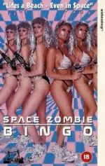 Watch Space Zombie Bingo!!! Movies123