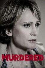 Watch Murdered Movies123