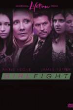Watch Girl Fight Movies123