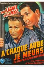 Watch Each Dawn I Die Movies123