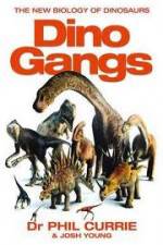 Watch Discovery Channel Dino Gangs Movies123