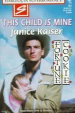 Watch This Child Is Mine Movies123