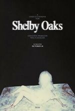 Watch Shelby Oaks Movies123