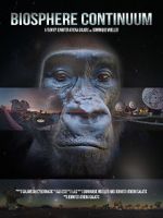 Watch Biosphere Continuum Movies123