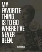Watch Going Where I\'ve Never Been: The Photography of Diane Arbus Movies123