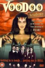 Watch Voodoo Academy Movies123