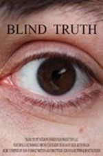 Watch Blind Truth Movies123