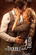 Watch The Trouble with the Truth Movies123