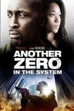 Watch Zero in the System Movies123