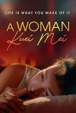 Watch Kuei-mei, a Woman Movies123