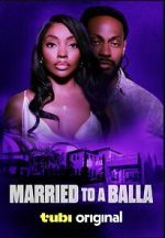Watch Married to a Balla Movies123