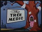 Watch The Tree Medic (Short 1955) Movies123