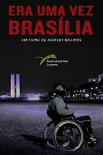 Watch Once There Was Brasilia Movies123