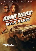 Watch Road Wars: Max Fury Movies123