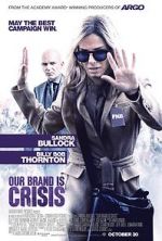 Watch Our Brand Is Crisis Movies123