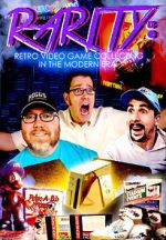 Watch Rarity: Retro Video Game Collecting in the Modern Era Movies123
