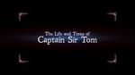 Watch The Life and Times of Captain Sir Tom Movies123