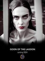 Watch Goon of the Lagoon Movies123