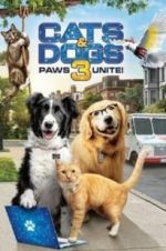 Watch Cats & Dogs 3: Paws Unite Movies123