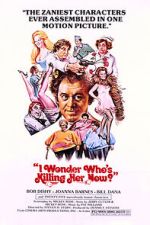 Watch I Wonder Who\'s Killing Her Now? Movies123