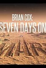 Watch Brian Cox: Seven Days on Mars Movies123