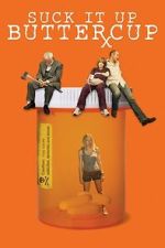 Watch Suck It Up Buttercup Movies123