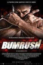 Watch Bumrush Movies123