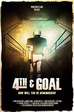 Watch 4th and Goal Movies123