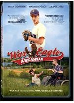 Watch War Eagle, Arkansas Movies123