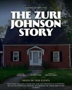 Watch The Zuri Johnson Story Movies123