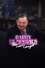 Watch Barry Humphries: The Last Laugh Movies123