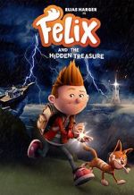 Watch Felix and the Hidden Treasure Movies123