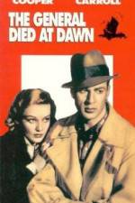 Watch The General Died at Dawn Movies123