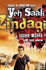 Watch Yeh Saali Zindagi Movies123