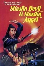 Watch Shaolin Devil and Shaolin Angel Movies123